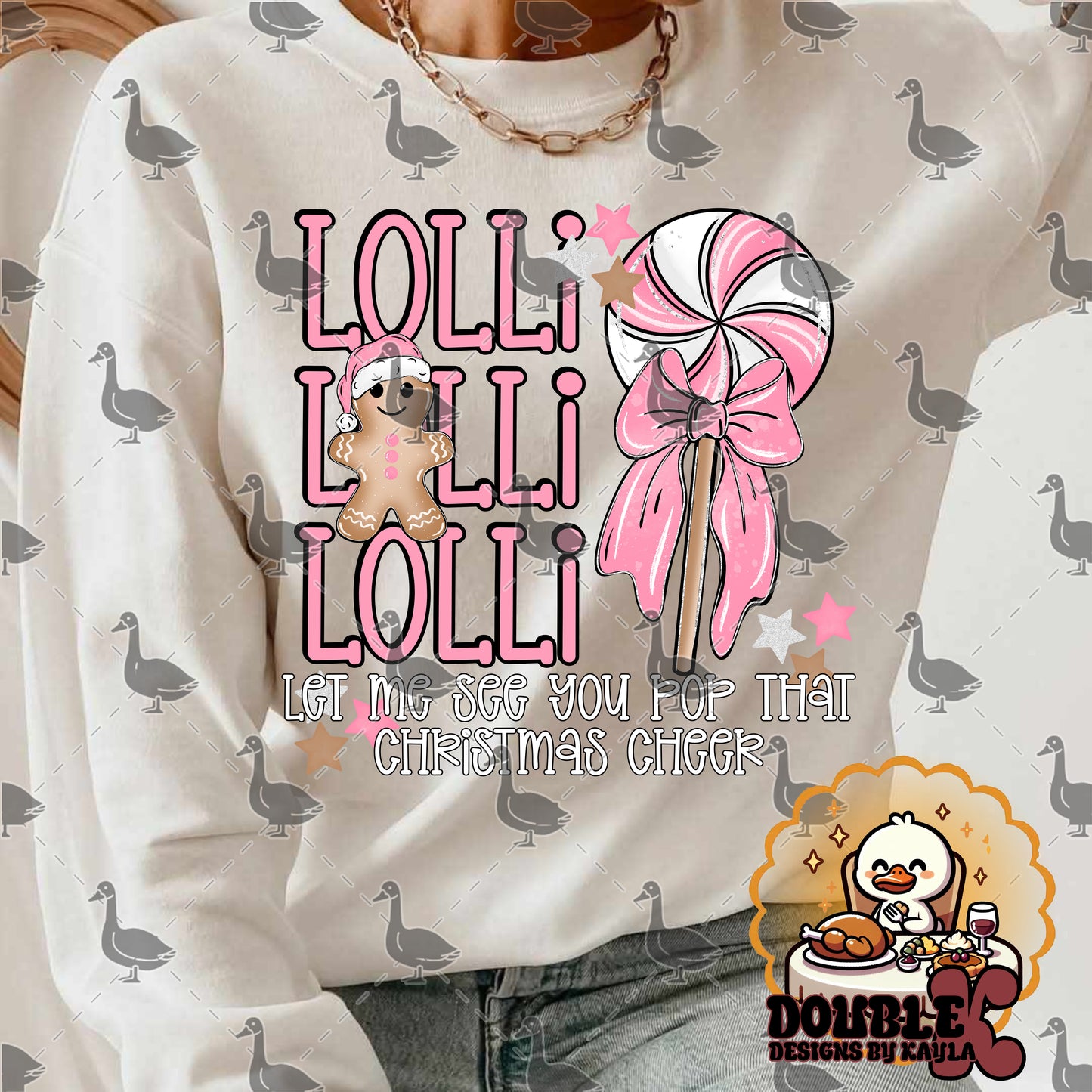 Lolli Lolli Lolli Let Me See You Pop That Christmas Cheer Digital Design