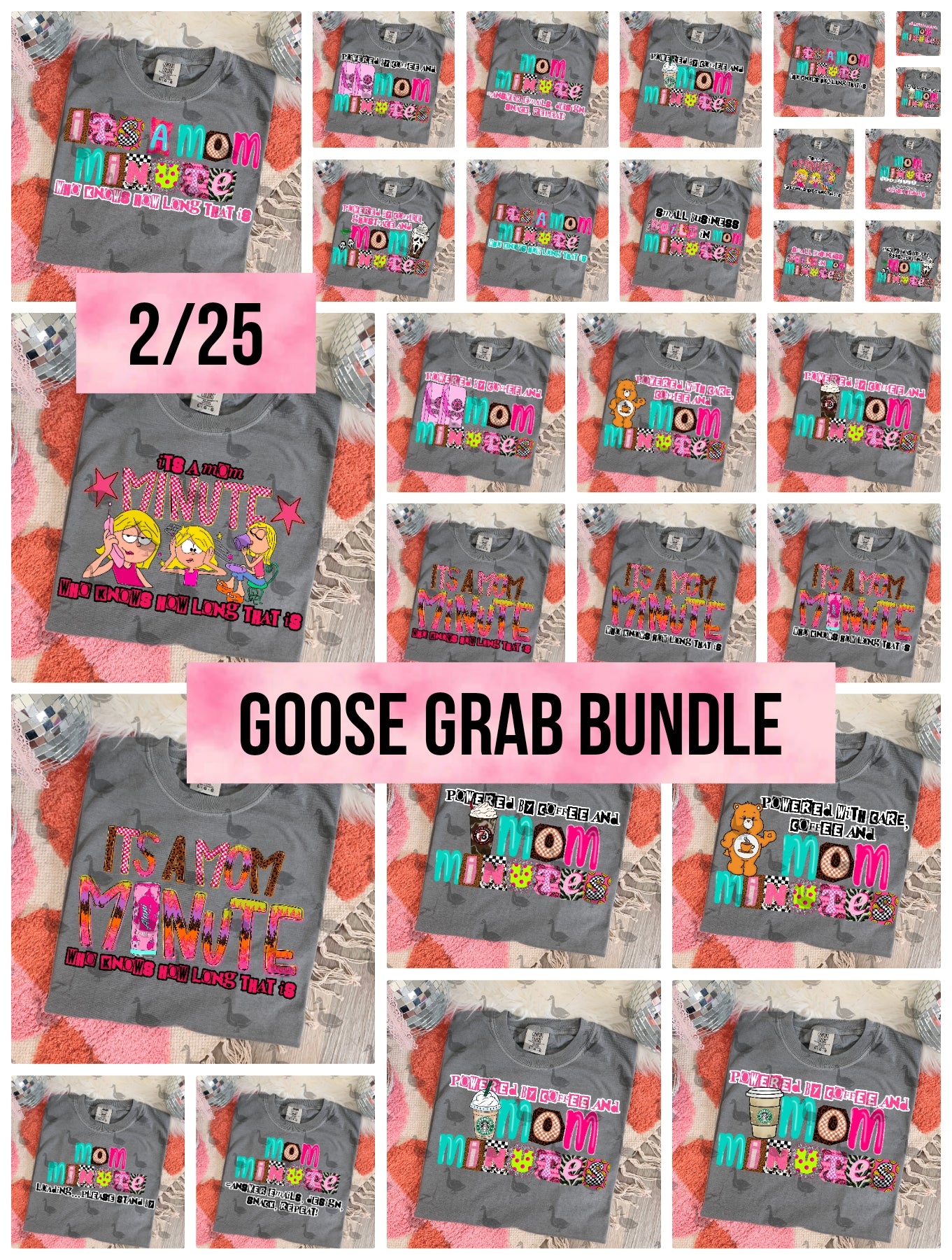 GOOSE GRAB BUNDLE 2/25