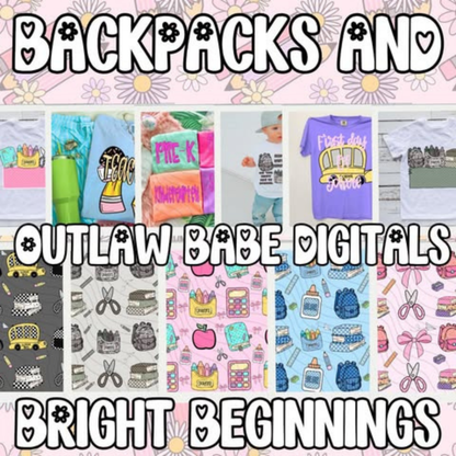 BACKPACKS AND BRIGHT BEGINNINGS COLLAB