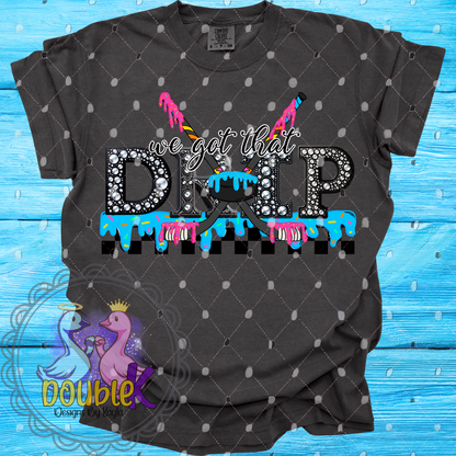 We Got That Drip Sports Bundle
