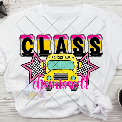 Class Dismissed Bundle