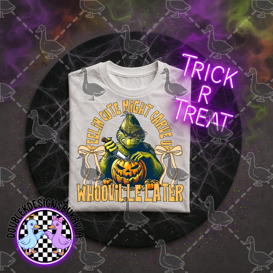 Feelin’ Cute Might Carve Up Whoville – Halloween Digital Design