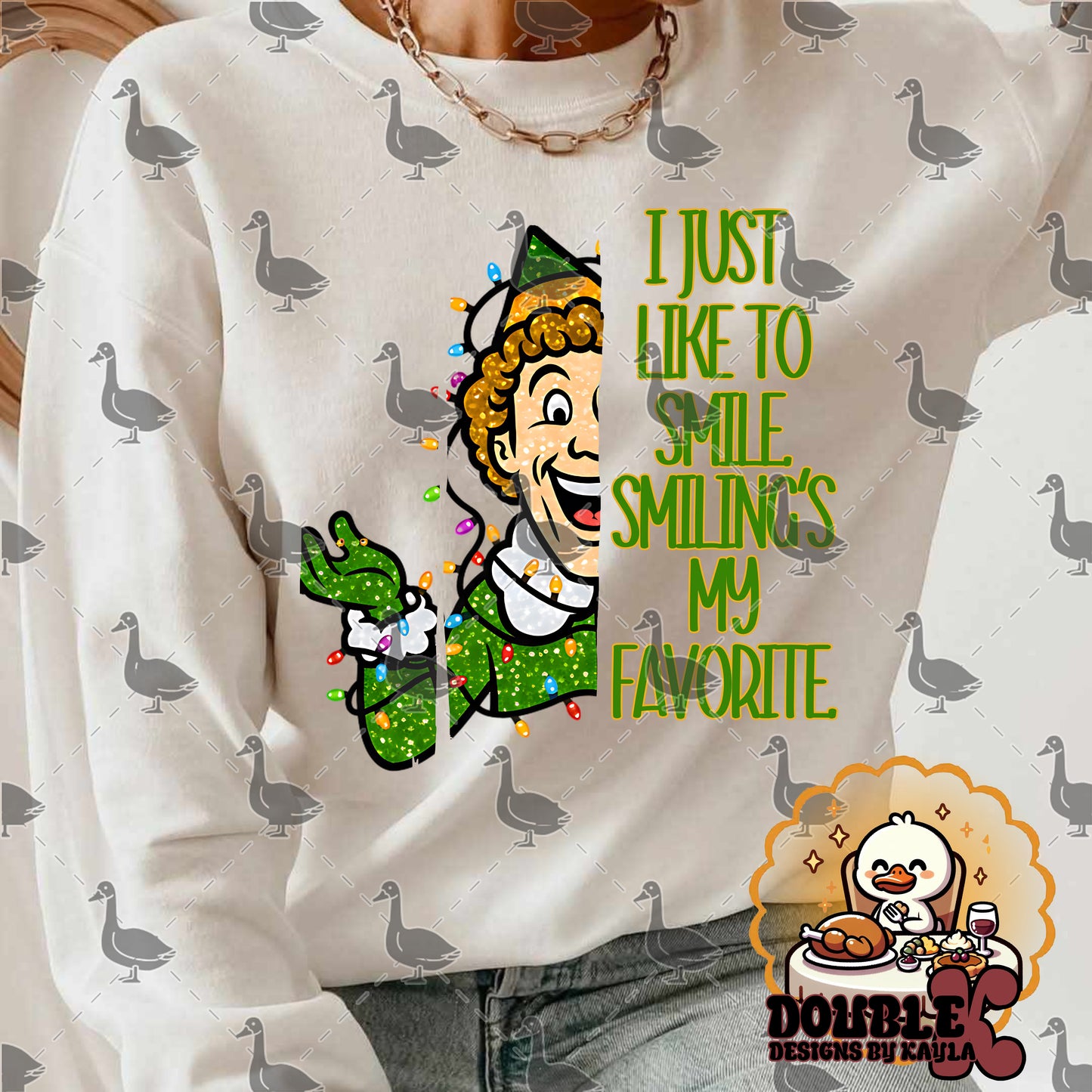 I Just Like to Smile, Smiling’s My Favorite Digital Design | Funny Christmas Elf PNG