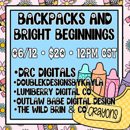 BACKPACKS AND BRIGHT BEGINNINGS COLLAB