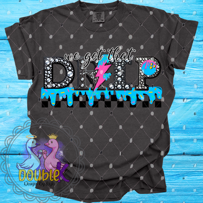 We Got That Drip Sports Bundle