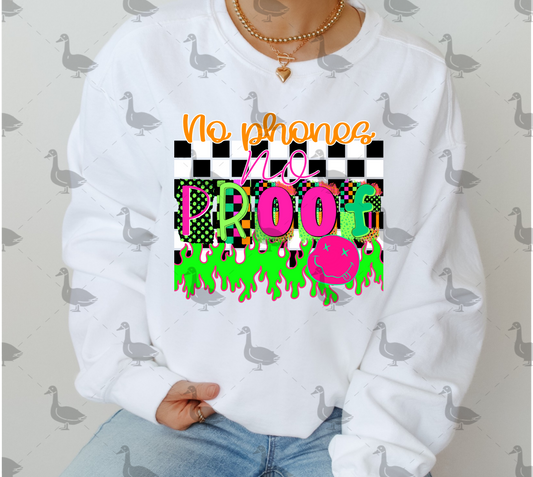 No Phones No Proof PNG Design